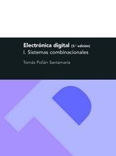 ELECTRONICA DIGITAL. I. SISTEMAS COMBINACIONALES, 3.ª ED. | 9788477339182 | POLLÁN SANTAMARÍA, TOMÁS