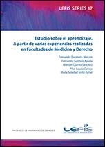 ESTUDIO SOBRE EL APRENDIZAJE. A PARTIR DE VARIAS EXPERIENCIAS REALIZADAS EN FACULTADES DE MEDICINA Y DERECHO | 9788416935192 | ESCANERO MARCÉN, FERNANDO