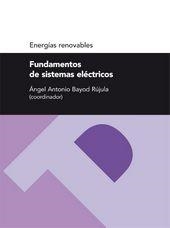 FUNDAMENTOS DE SISTEMAS ELÉCTRICOS (ENERGÍAS RENOVABLES) | 9788492521500 | VARIOS AUTORES