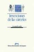 INVENCIONES DE LAS CÁRCELES | 9788477336129 | ANDÚ RESANO, JESÚS FERNANDO