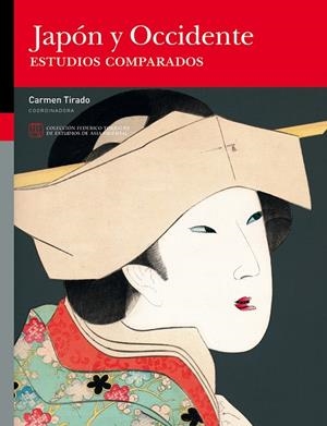 JAPÓN Y OCCIDENTE. ESTUDIOS COMPARADOS | 9788416272440 | VARIOS AUTORES