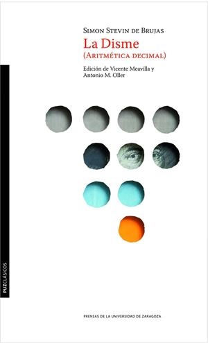 DISME (ARITMÉTICA DECIMAL), LA | 9788416272396 | STEVIN DE BRUJAS, SIMÓN