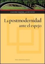POSTMODERNIDAD ANTE EL ESPEJO, LA | 9788415538301