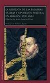 REBELIÓN DE LAS PALABRAS, LA. SÁTIRAS Y OPOSICIÓN POLÍTICA EN ARAGÓN (1590-1626) | 9788477336778 | GASCÓN PÉREZ, JESÚS