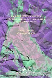 SERPIENTE VENCIDA, LA | 9788477337461 | LARUMBE GORRAITZ, Mª ÁNGELES / CASANOVA SURROCA, EUDALDO