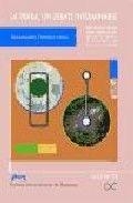 TIERRA, UN DEBATE INTERMINABLE, LA. UNA HISTORIA DE LAS IDEAS SOBRE EL ORIGEN DE LA TIERRA Y EL PRINCIPIO DE UNIFORMIDAD | 9788477335740 | CABEZAS OLMO, ENCARNACIÓN
