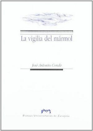 VIGILIA DEL MÁRMOL, LA | 9788477336235 | CONDE LAFUENTE, JOSÉ ANTONIO