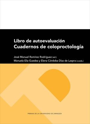 LIBRO DE AUTOEVALUACIÓN: CUADERNOS DE COLOPROCTOLOGÍA | 9788417358426 | VARIOS AUTORES