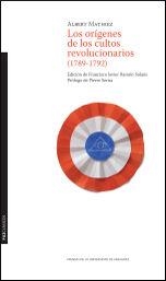 ORÍGENES DE LOS CULTOS REVOLUCIONARIOS (1789-1792), LOS | 9788415538899 | MATHIEZ, ALBERT