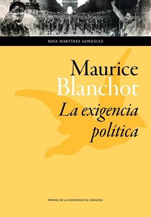 MAURICE BLANCHOT: LA EXIGENCIA POLÍTICA | 9788416272082 | MARTÍNEZ GONZÁLEZ, ROSA