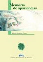 MEMORIA DE APARIENCIAS | 9788477337232 | MONTANER FRUTOS, ALBERTO
