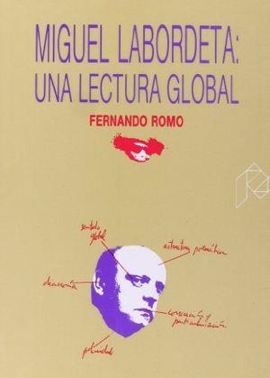 MIGUEL LABORDETA: UNA LECTURA GLOBAL | 9788477330677 | ROMO FEITO, FERNANDO