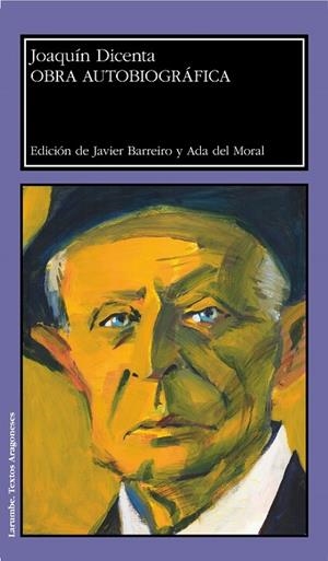 OBRA AUTOBIOGRÁFICA / JOAQUÍN DICENTA | 9788417633233 | DICENTA BENEDICTO, JOAQUÍN