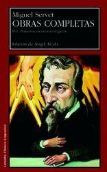 OBRAS COMPLETAS. II.1 PRIMEROS ESCRITOS TEOLÓGICOS  (RÚSTICA) (2 VOLS.) | 9788477337065 | SERVET, MIGUEL