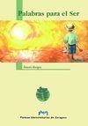 PALABRAS PARA EL SER | 9788477335832 | BURGOS IZQUIERDO, FAUSTO