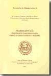 PRAEDICATIVA II: ESQUEMAS DE COMPLEMENTACIÓN VERBAL EN GRIEGO ANTIGUO Y EN LATÍN | 9788477338932 | TORREGO, MARÍA ESPERANZA / BAÑOS BAÑOS, JOSÉ MIGUEL / CABRILLANA LEAL, CONCEPCIÓN