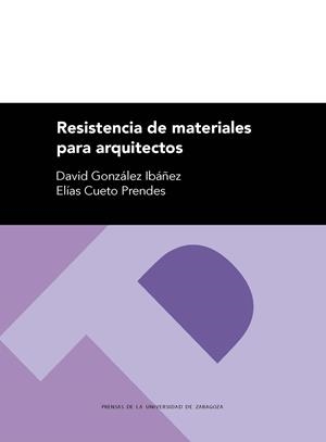 RESISTENCIA DE MATERIALES PARA ARQUITECTOS | 9788417358013 | CUETO PRENDES, ELÍAS