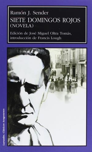 SIETE DOMINGOS ROJOS | 9788481271300 | SENDER, RAMÓN J.