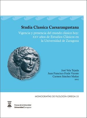 STUDIA CLASSICA CAESARAUGUSTANA | 9788416272952 | VARIOS AUTORES
