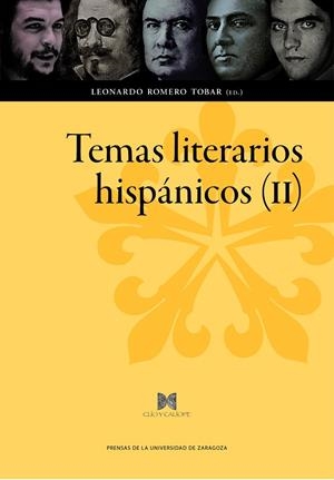 TEMAS LITERARIOS HISPÁNICOS (II) | 9788416028818 | ROMERO TOBAR, LEONARDO