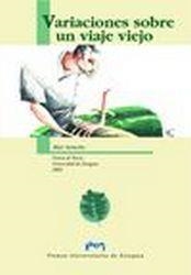 VARIACIONES SOBRE UN VIAJE VIEJO | 9788477337171 | SANCHO SANZ, MAR