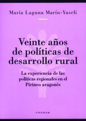 VEINTE AÑOS DE POLÍTICAS DE DESARROLLO RURAL | 9788487333927 | LAGUNA MARÍN-YASELI, MARÍA