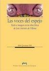 VOCES DEL ESPEJO, LAS. TEXTO E IMAGEN EN LA OBRA LÍRICA DE LUIS ANTONIO DE VILLENA | 9788492774722 | QUINTANA TELLO, BELÉN