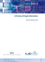 A HISTORY OF LEGAL INFORMATICS | 9788492774883