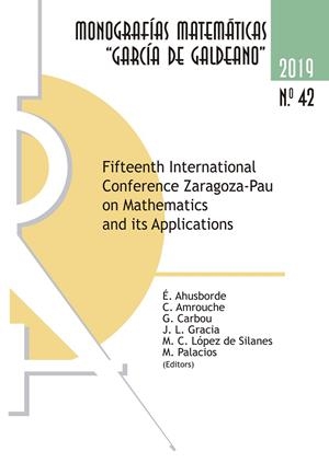 FIFTEENTH INTERNATIONAL CONFERENCE ZARAGOZA-PAU ON MATHEMATICS AND ITS APPLICATIONS | 9788413400396