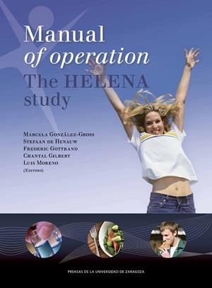 MANUAL OF OPERATION THE HELENA STUDY | 9788415770732 | VARIOS AUTORES