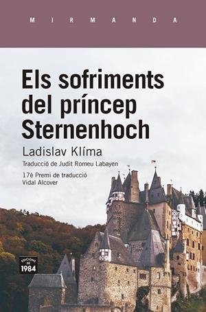 SOFRIMENTS DEL PRÍNCEP STERNENHOCH, ELS | 9788416987870 | KLIMA, LADISLAV