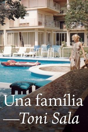 FAMÍLIA, UNA | 9788412254693 | SALA, TONI