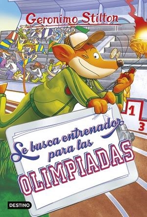 GERONIMO STILTON 83. SE BUSCA ENTRENADOR PARA LAS OLIMPIADAS | 9788408228271 | STILTON, GERONIMO