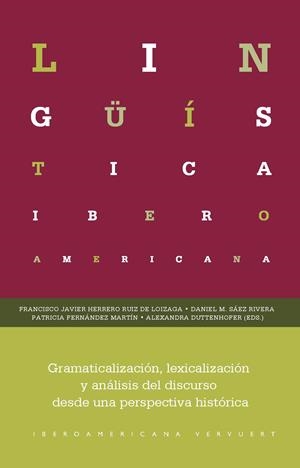 GRAMATICALIZACION LEXICALIZACION Y ANALISIS DEL DISCURSO | 9788491921851