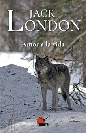 AMOR A LA VIDA | 9788418458323 | LONDON, JACK