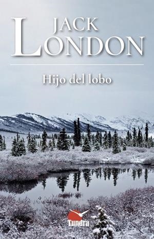 HIJO DEL LOBO | 9788418458309 | LONDON, JACK
