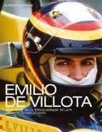 EMILIO DE VILLOTA UN ESPAÑOL EN LA EPOCA DORADA AUTOMOVILIS | 9788494981869 | FILIPPONE, ALFREDO