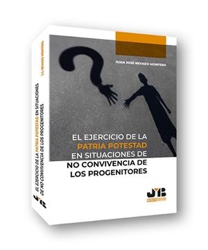 EJERCICIO DE LA PATRIA POTESTAD EN SITUACIONES DE NO CONVIVENCIA DE LOS PROGENITORES, EL | 9788412350364 | NEVADO MONTERO, JUAN JOSE