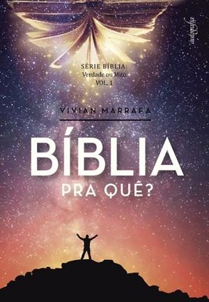 BÍBLIA PRA QUÉ? | 9788551804759 | MARRAFA, VIVIAN