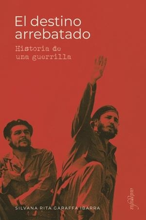 DESTINO ARREBATADO, EL | 9788417654429 | RITA GARAFFA, SILVINA