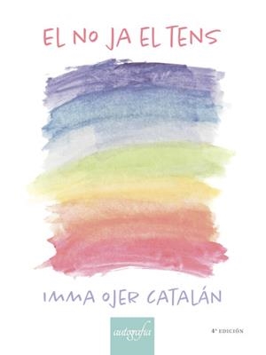 NO JA EL TENS, EL | 9788417169404 | OJER CATALÁN, IMMA