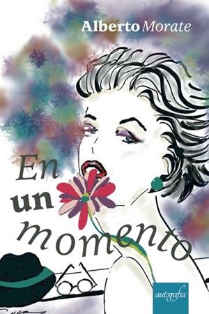 EN UN MOMENTO | 9788418028694 | MORATE, ALBERTO