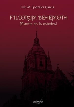 FILIORUM BEHEMOTH | 9788418337635 | GONZÁLEZ, LUIS M.