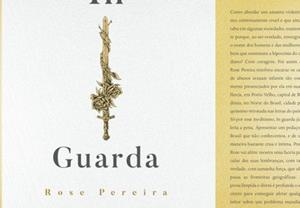 IN GUARDA | 9788551819777 | PEREIRA, ROSE