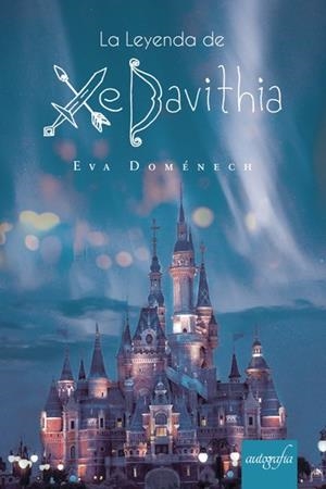 LEYENDA DE XEDAVITHIA, LA | 9788418337208 | DOMÉNECH, EVA