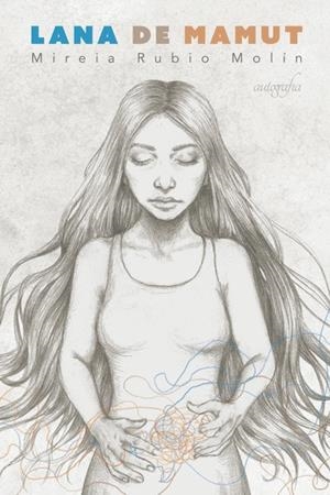 LANA DE MAMUT | 9788418028205 | RUBIO MOLIN, MIREIA
