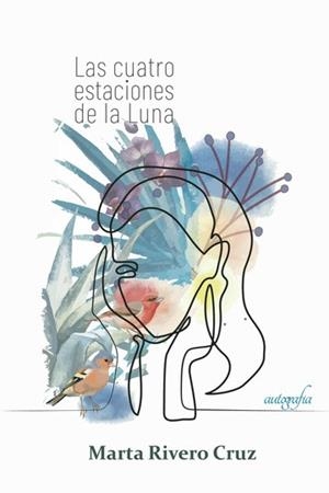 CUATRO ESTACIONES DE LA LUNA, LAS | 9788418337536 | RIVERO CRUZ, MARTA