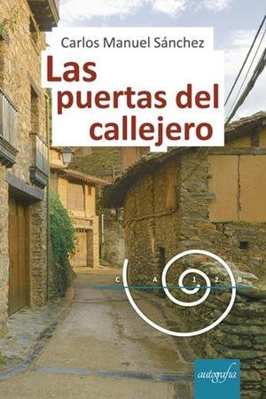 PUERTAS DEL CALLEJERO, LAS | 9788418028212 | MANUEL SÁNCHEZ, CARLOS