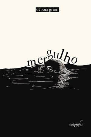 MERGULHO | 9788551811337 | GRION, DÉBORA