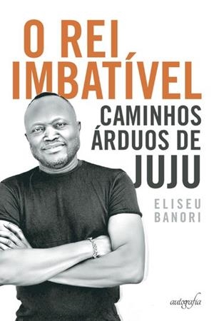 O REI IMBATÍVEL | 9788551825099 | BANORI, ELISEU